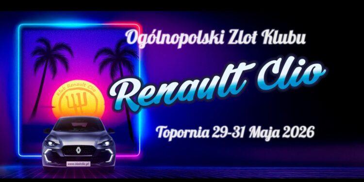 Ogolnopolski Zlot Renault Clio 2026 Wiadomości